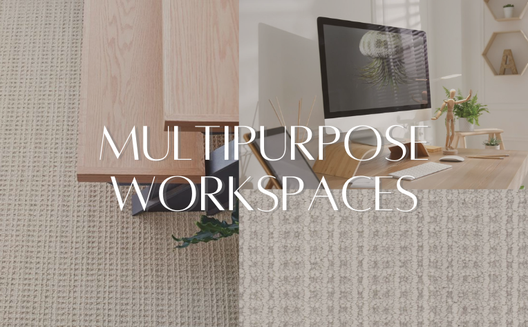 Multipurpose Workspaces