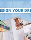HOW TO DESIGN YOUR DREAM HOME