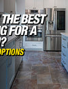 The Recipe for Great Kitchen Flooring