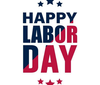 Honoring Labor Day: A Time to Celebrate Hard Work