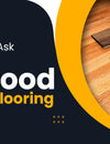 Top Questions To Ask While Buying Hardwood Flooring